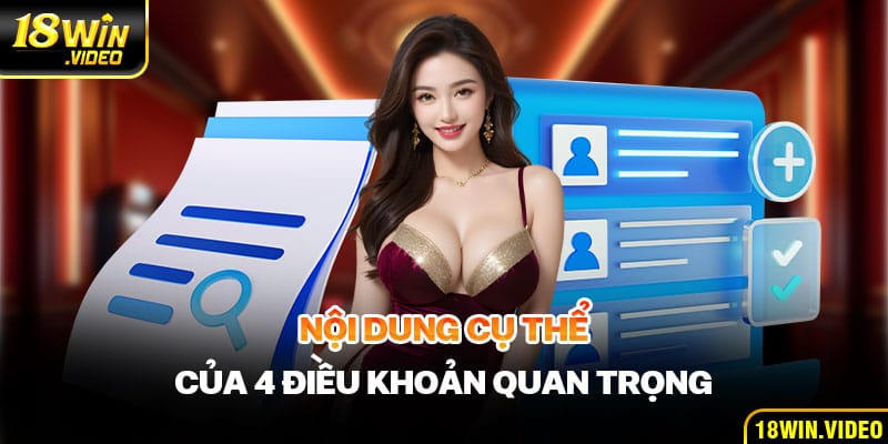 Nội dung cụ thể của 4 điều khoản quan trọng