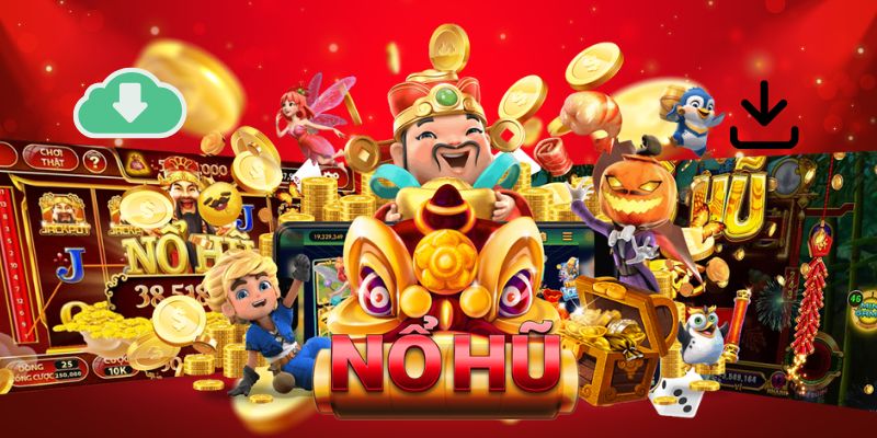 Tải game nổ hũ